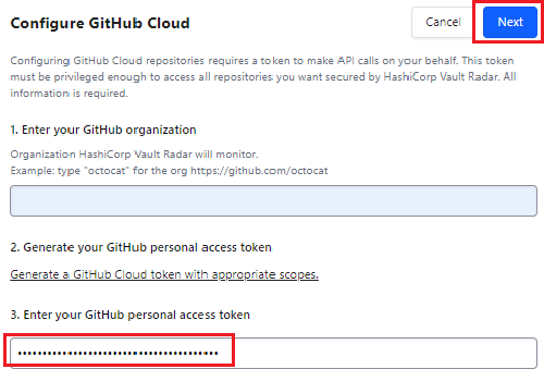 Configure GitHub Cloud画面。生成されたトークンをコピーし、Vault Radarの画面に戻ってトークンを貼り付ける。「Next」をクリック。